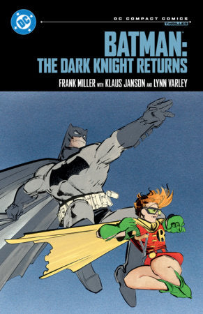 Batman: The Dark Knight Returns: DC Compact Comics Edition | BD Cosmos