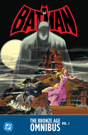 Batman: The Bronze Age Omnibus Vol. 1 | BD Cosmos
