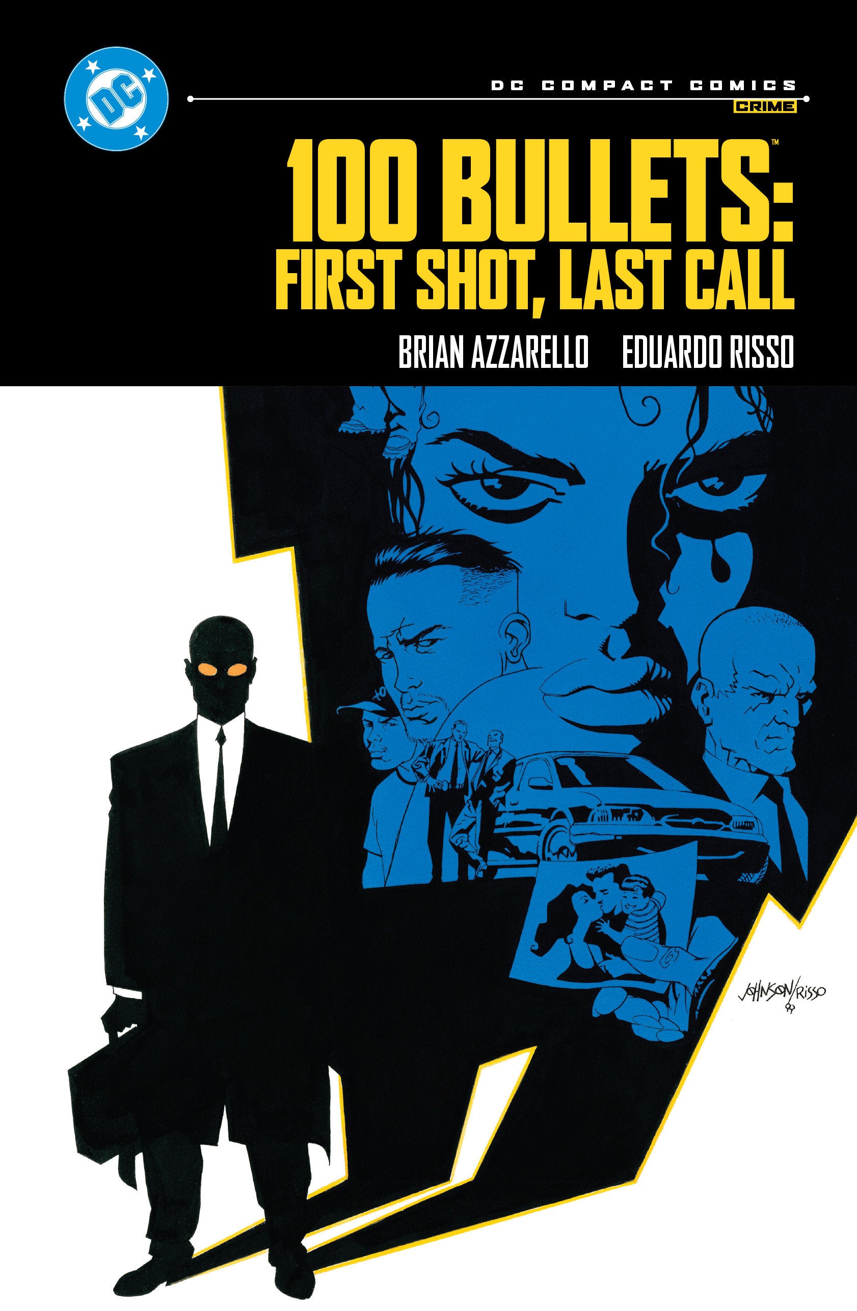 100 Bullets: First Shot, Last Call: DC Compact Comics Edition | BD Cosmos