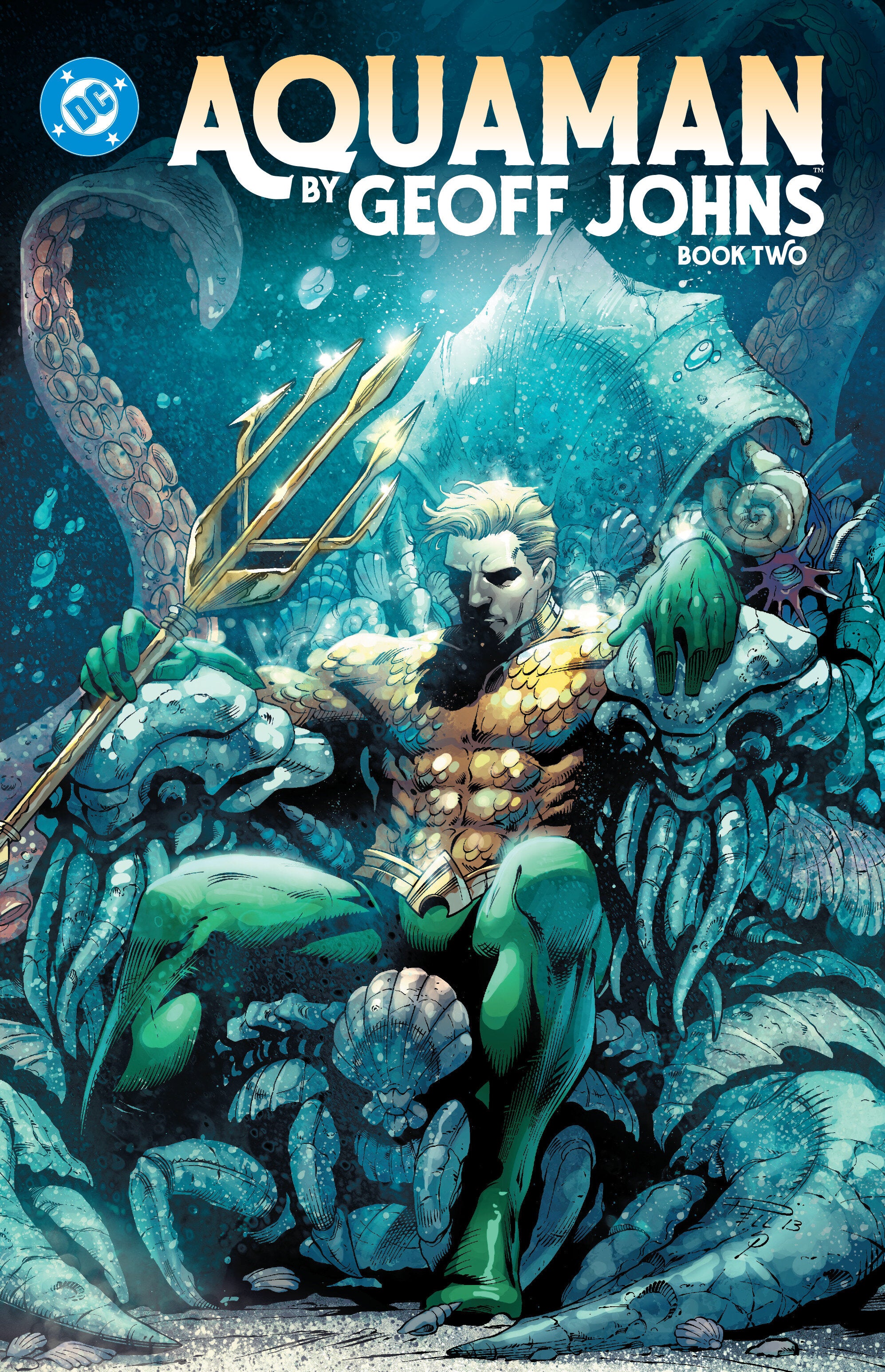 Aquaman by Geoff Johns Book Two - Release Estimate 03/10/2027 | BD Cosmos