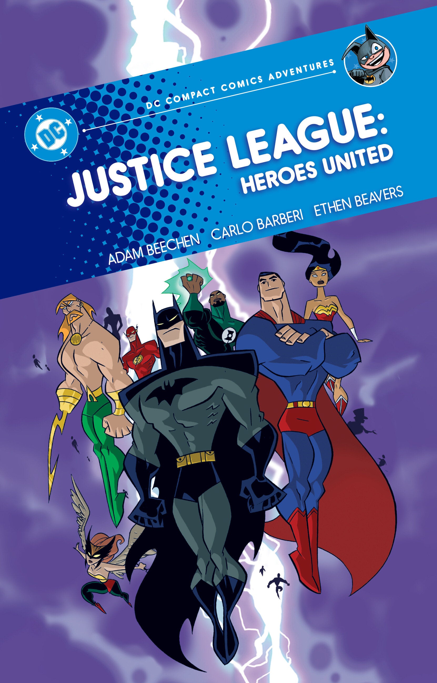Justice League: Heroes United: DC Compact Comics Adventures - Release Estimate 06/30/2027 | BD Cosmos