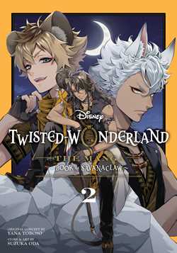 Disney Twisted-Wonderland: The Manga – Book of Savanaclaw 02 | BD Cosmos