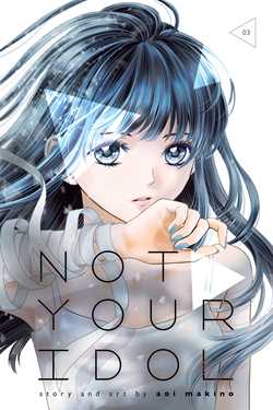 Not Your Idol 03 | BD Cosmos