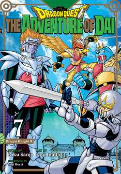 Dragon Quest: The Adventure of Dai, Vol. 7 - Dragon Knights | BD Cosmos