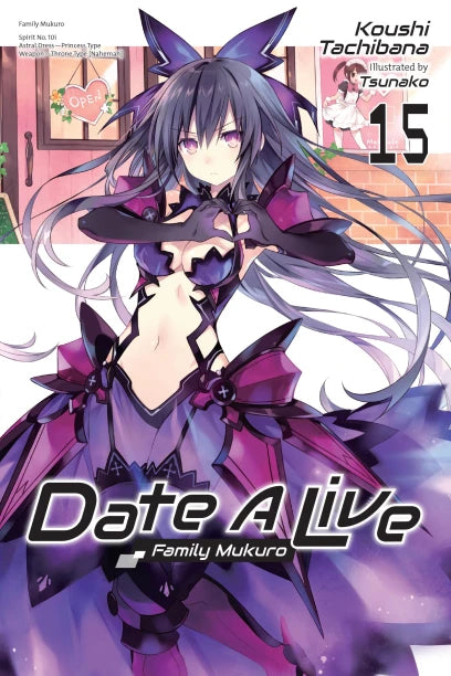 Date A Live, Vol. 15 (light novel) | BD Cosmos