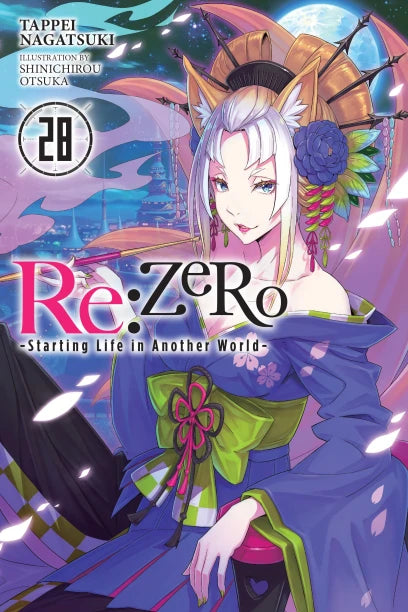 Re:ZERO -Starting Life in Another World-, Vol. 28 (light novel) | BD Cosmos