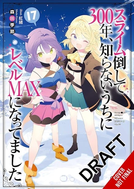 I've Been Killing Slimes for 300 Years and Maxed Out My Level, Vol. 17 | BD Cosmos