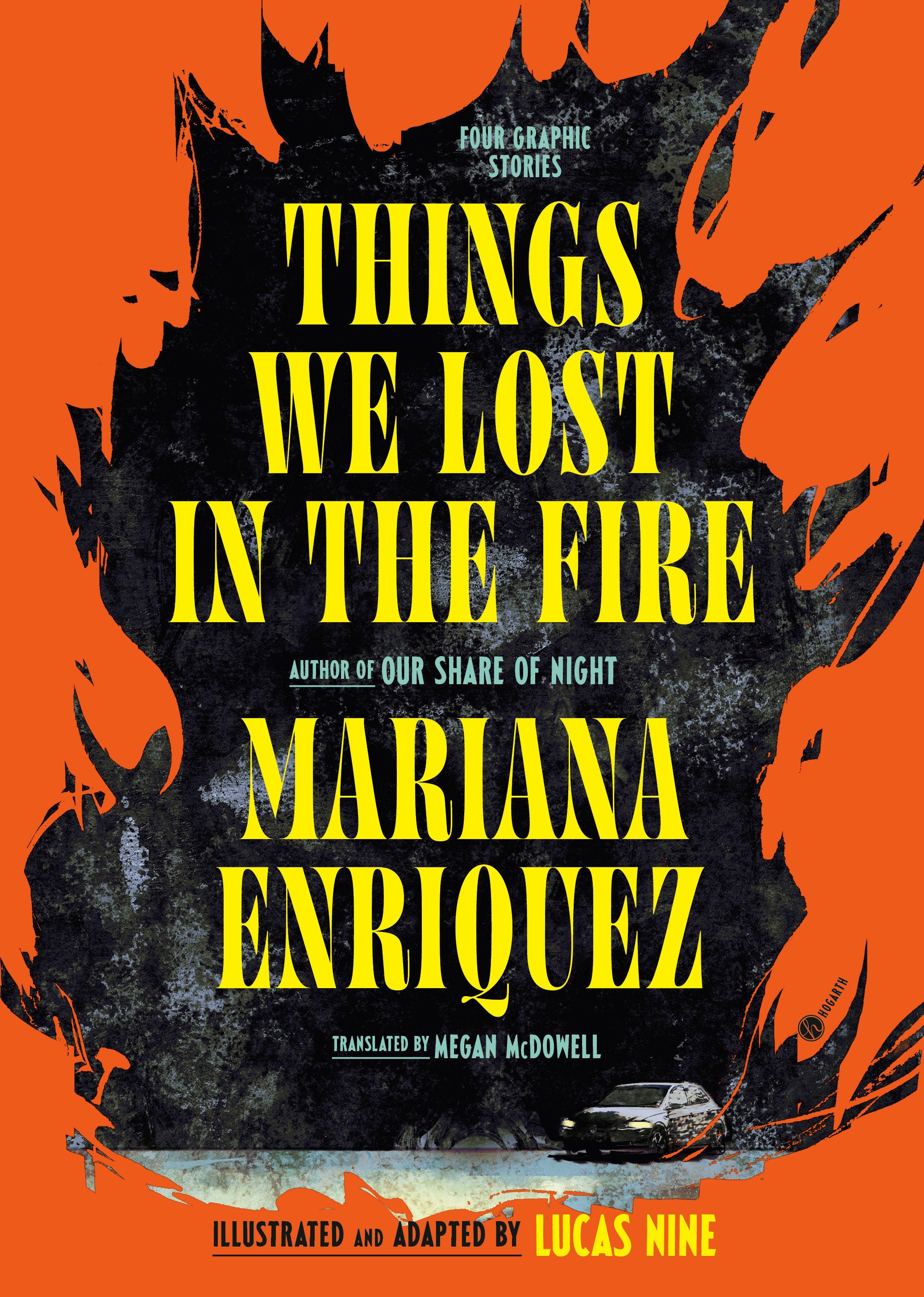 Things We Lost In The Fire: Four Graphic Stories | BD Cosmos