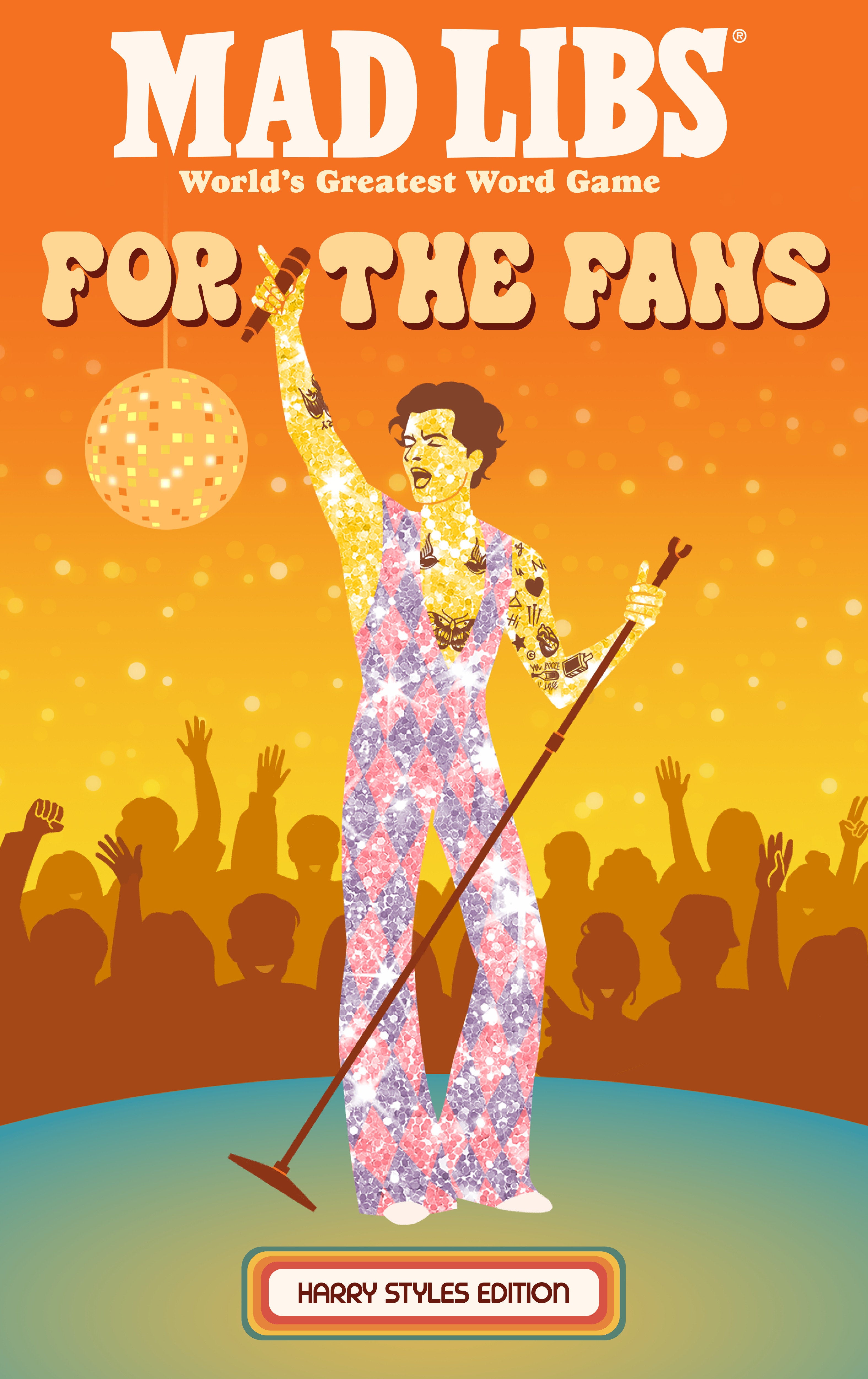 Mad Libs: For The Fans: Harry Styles Edition | BD Cosmos