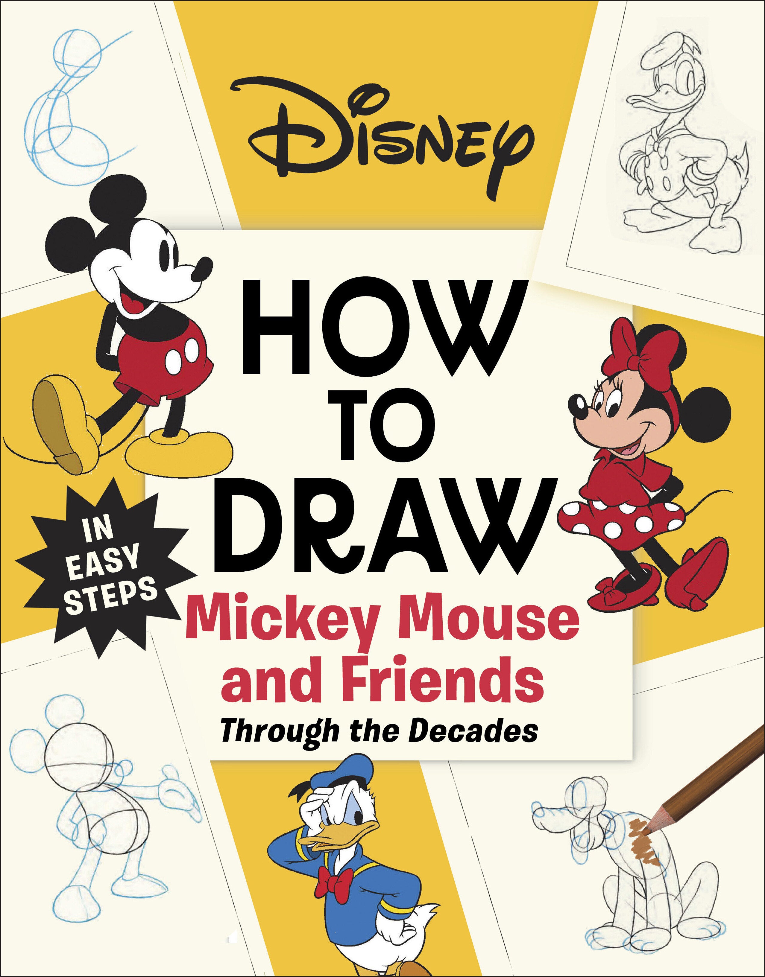 Disney How to Draw Mickey Mouse and Friends Through the Decades - Release Estimate 01/27/2027 | BD Cosmos