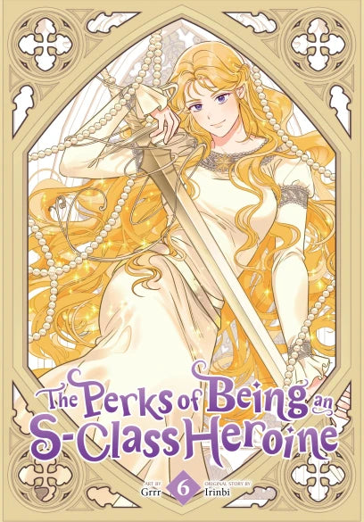 The Perks of Being an S-Class Heroine, Vol. 6 | BD Cosmos
