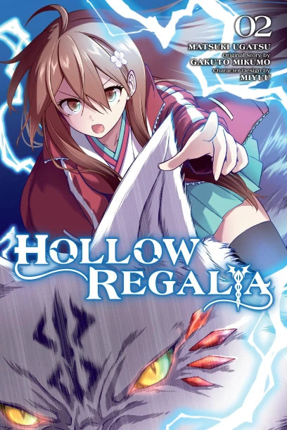 Hollow Regalia, Vol. 2 (manga) | BD Cosmos