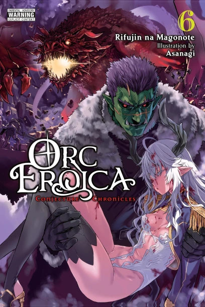 Orc Eroica, Vol. 6 (light novel) | BD Cosmos