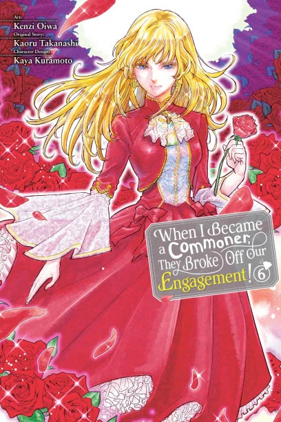 When I Became a Commoner, They Broke Off Our Engagement!, Vol. 6 | BD Cosmos