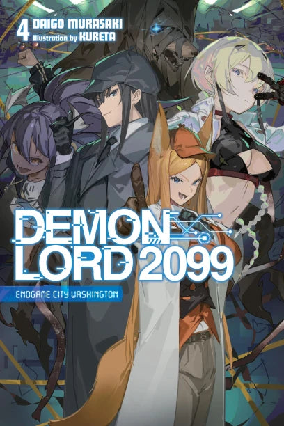 Demon Lord 2099 Light Novel Softcover Volume 04 (Mature) | BD Cosmos