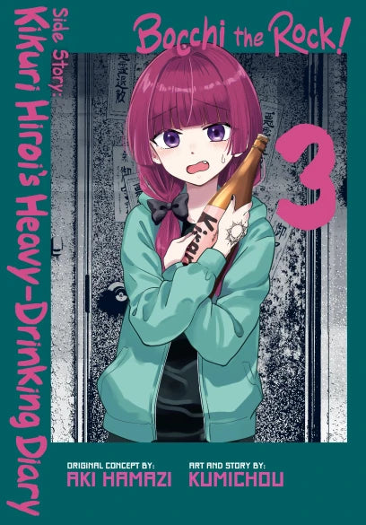 Bocchi the Rock! Side Story: Kikuri Hiroi's Heavy-Drinking Diary, Vol. 3 | BD Cosmos