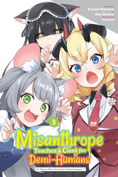 A Misanthrope Teaches a Class for Demi-Humans, Vol. 3 (manga) | BD Cosmos