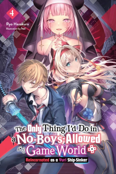 The Only Thing I'd Do in a No-Boys-Allowed Game World, Vol. 4 (novel) | BD Cosmos
