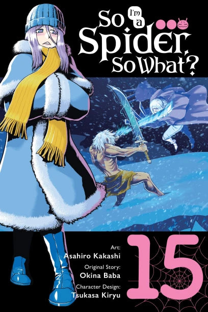 So I'm a Spider, So What?, Vol. 15 (manga) | BD Cosmos