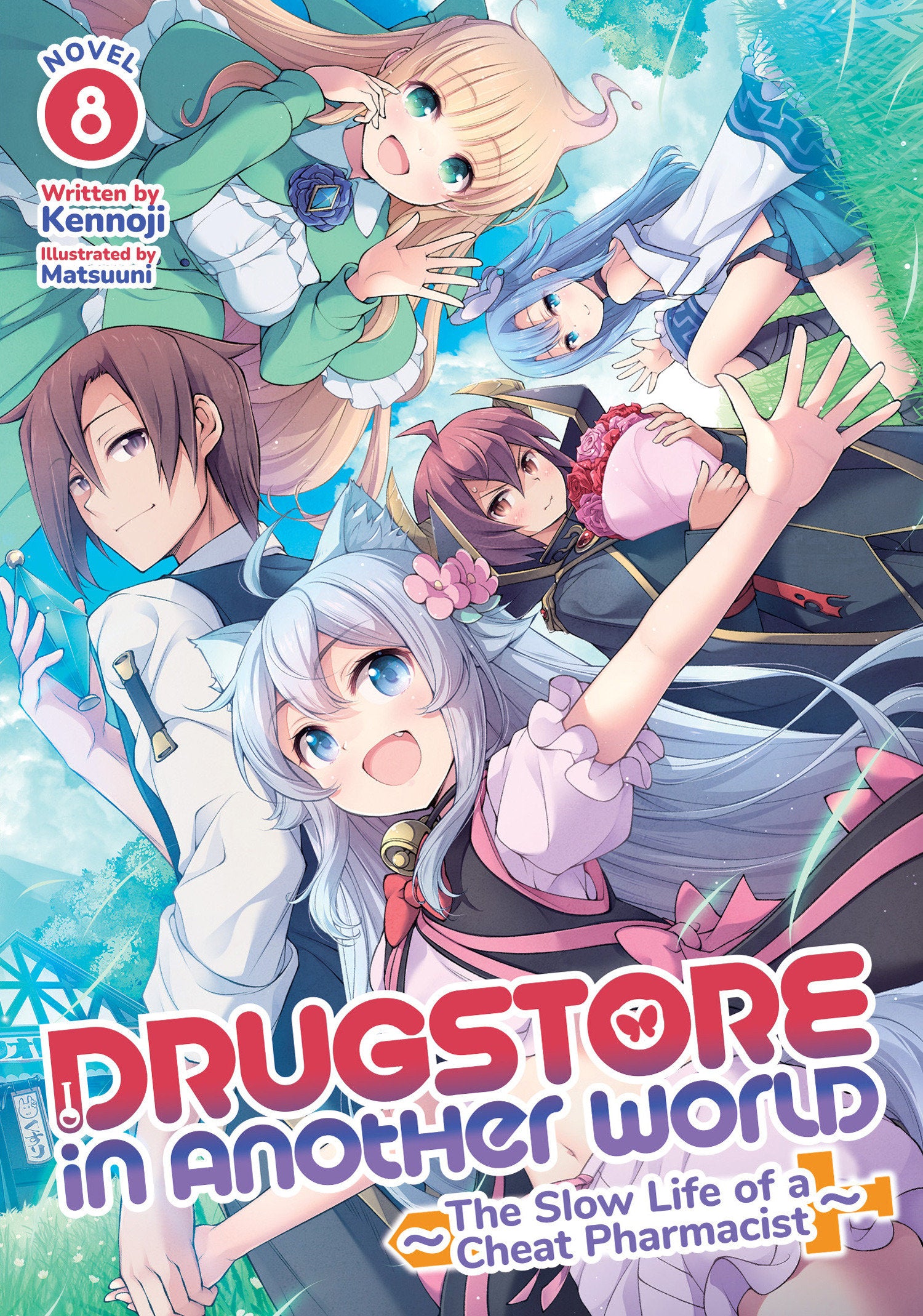 Drugstore In Another World: The Slow Life Of A Cheat Pharmacist (Light Novel) Volume. 8 | BD Cosmos