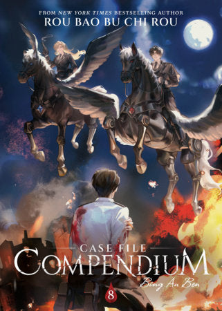 Case File Compendium: Bing An Ben (Novel) Volume. 8 | BD Cosmos