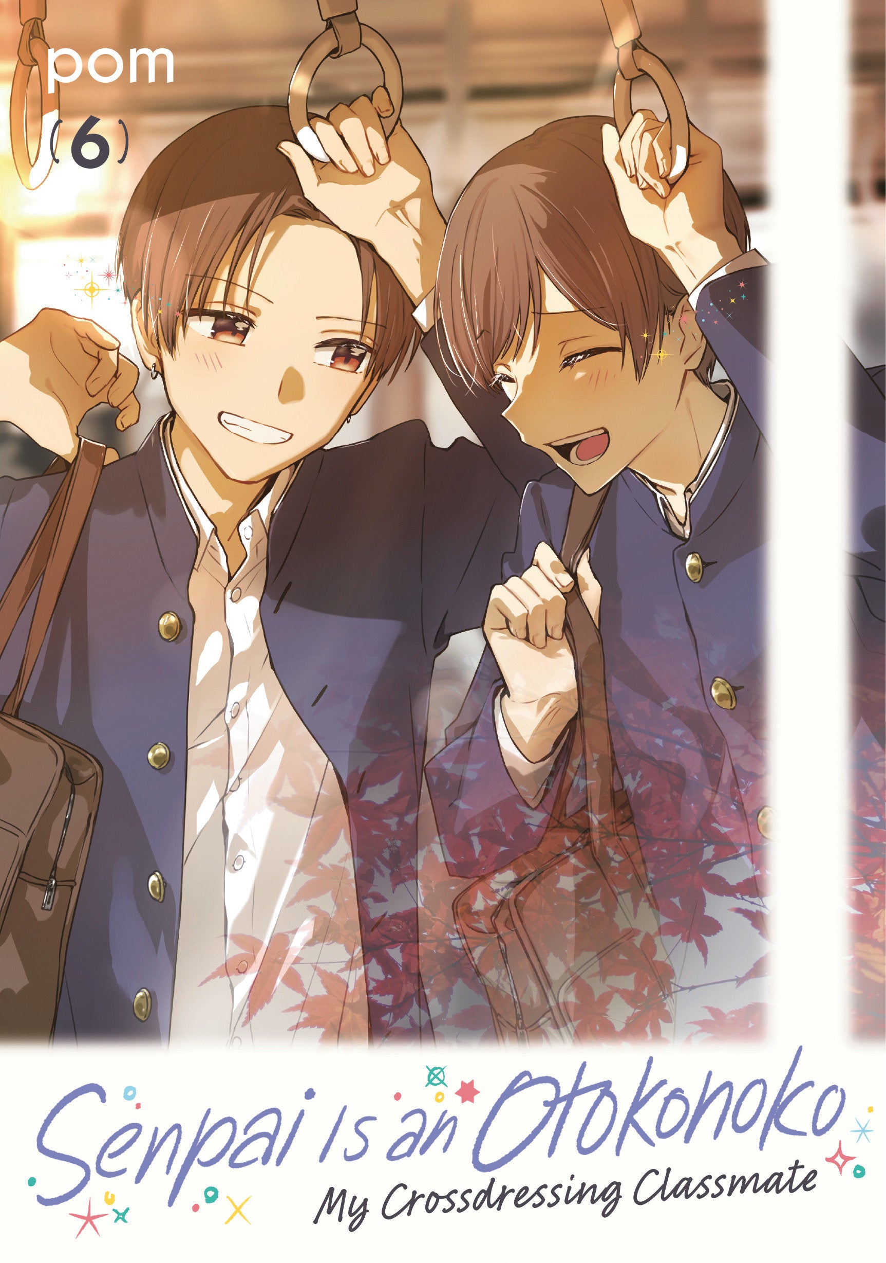 Senpai Is An Otokonoko: My Crossdressing Classmate 6 | BD Cosmos