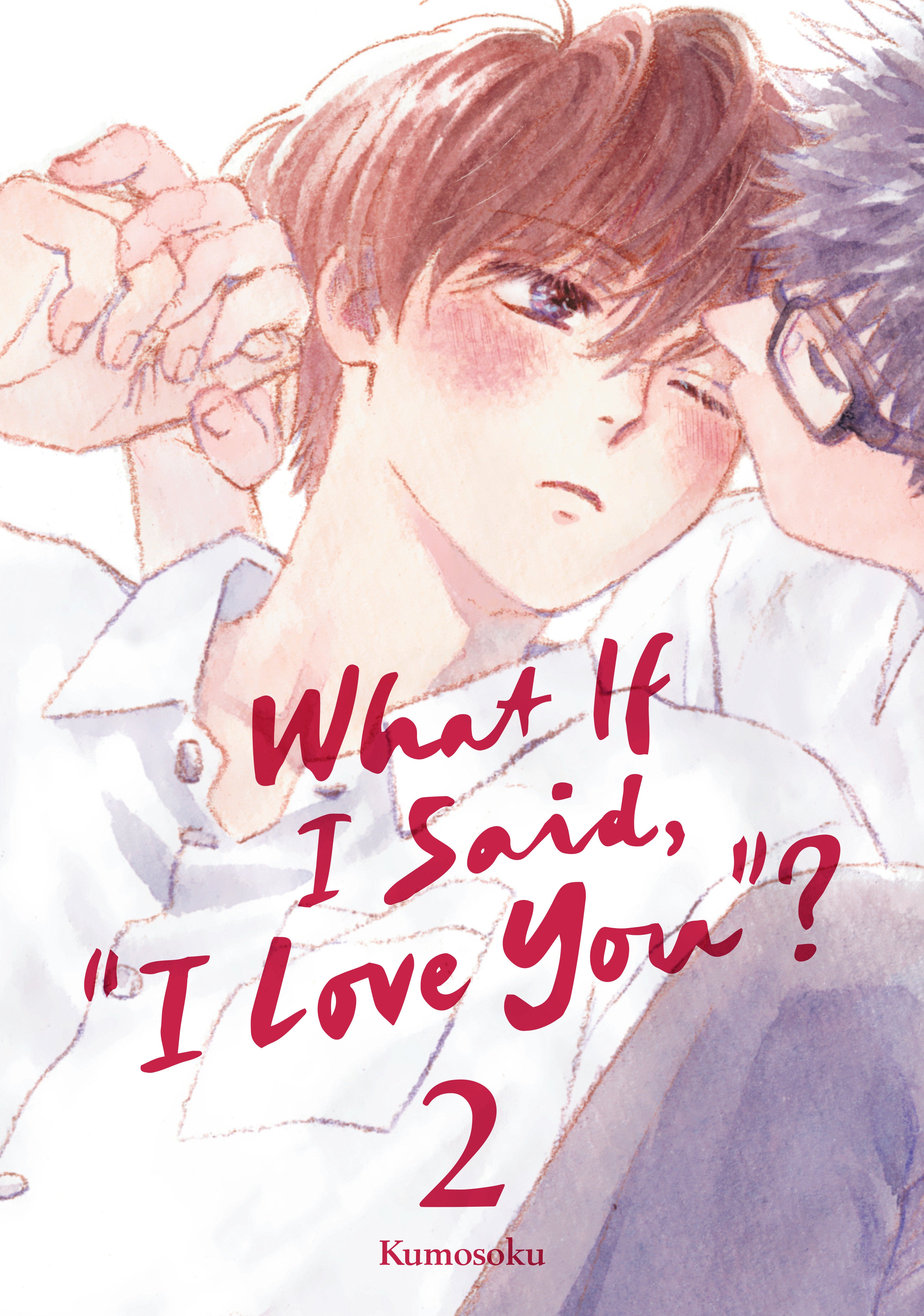 What If I Said, "I Love You"? 2 | BD Cosmos