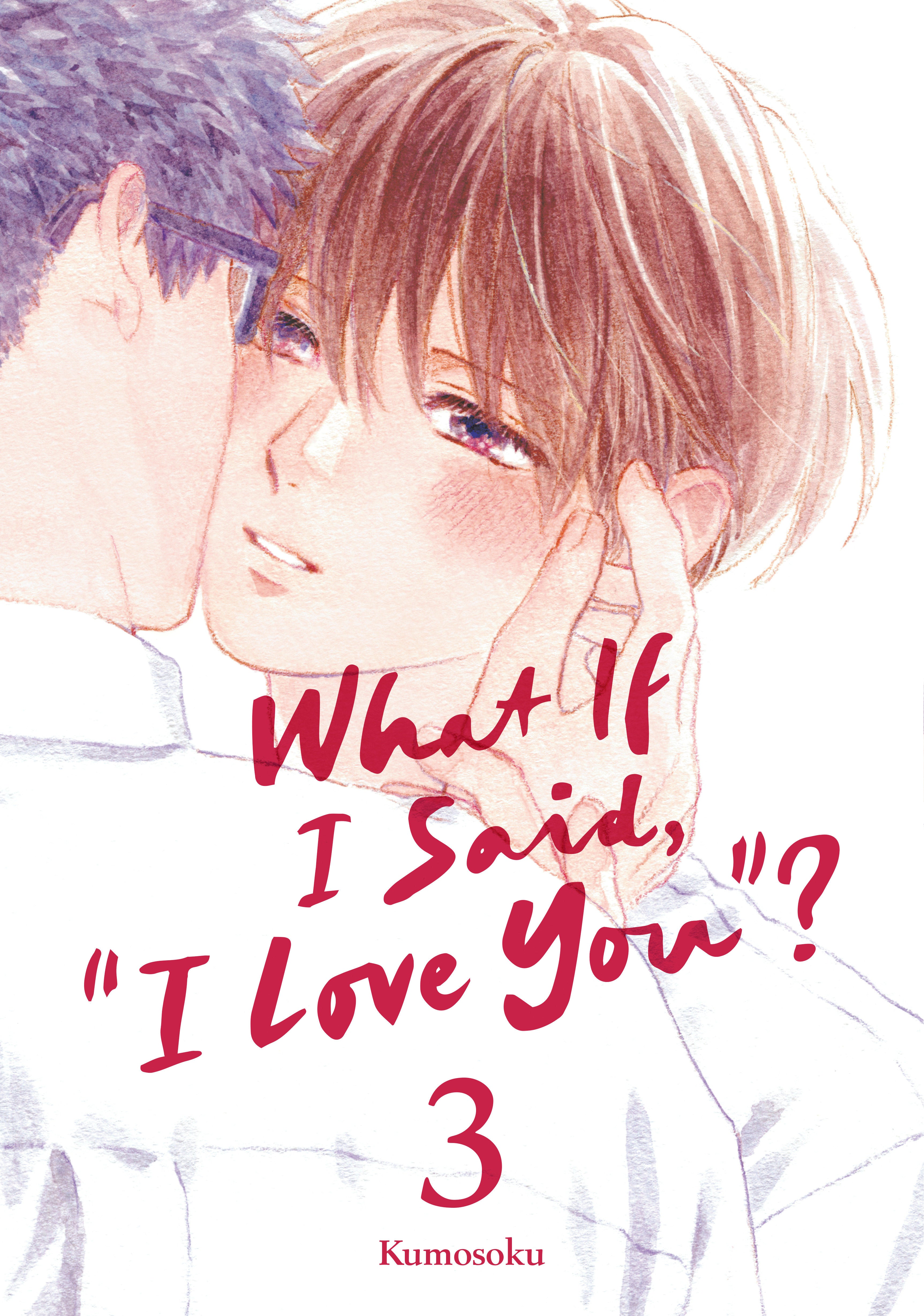 What If I Said, "I Love You"? 3 | BD Cosmos