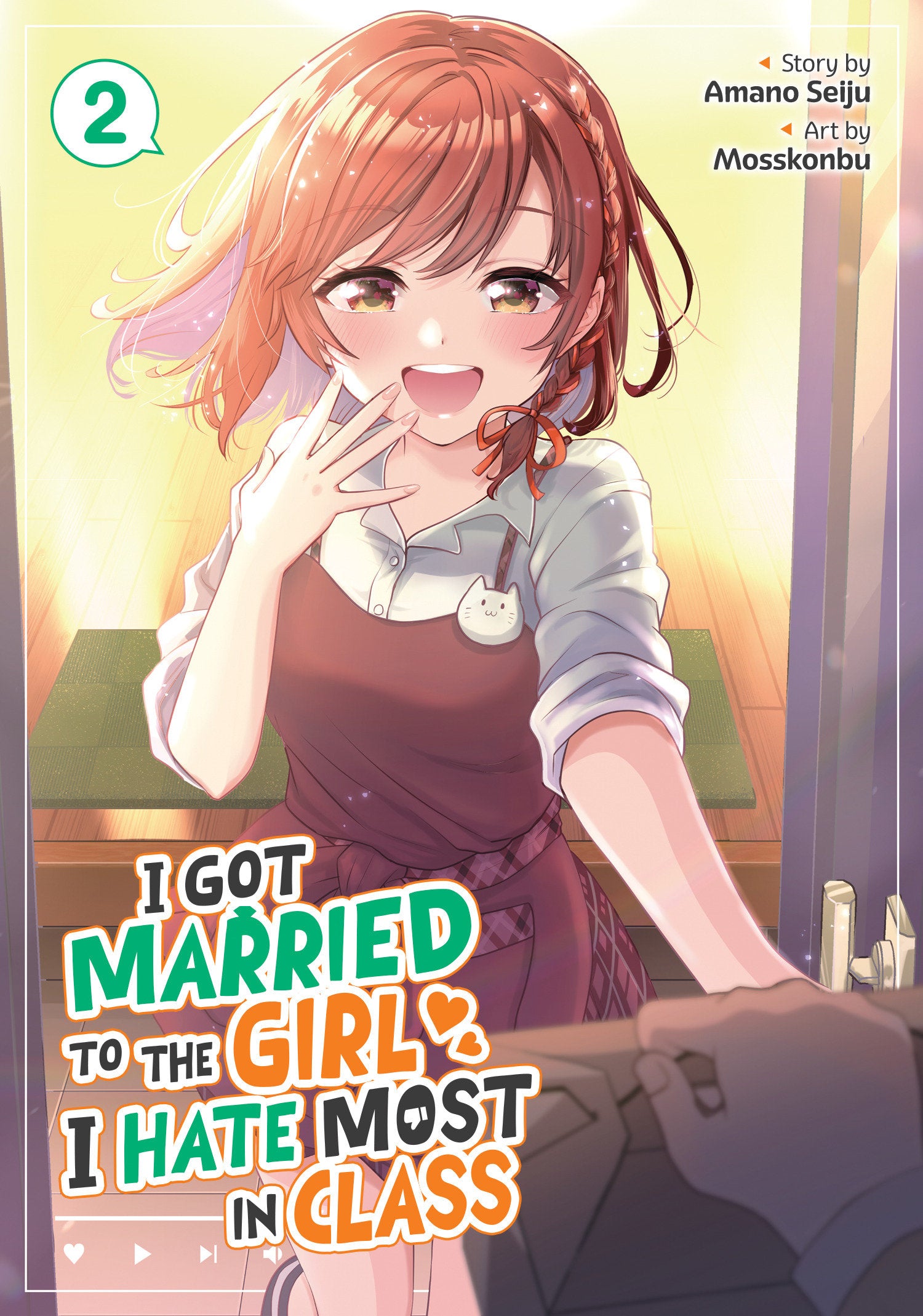 I Got Married To The Girl I Hate Most In Class (Manga) Volume. 2 | BD Cosmos