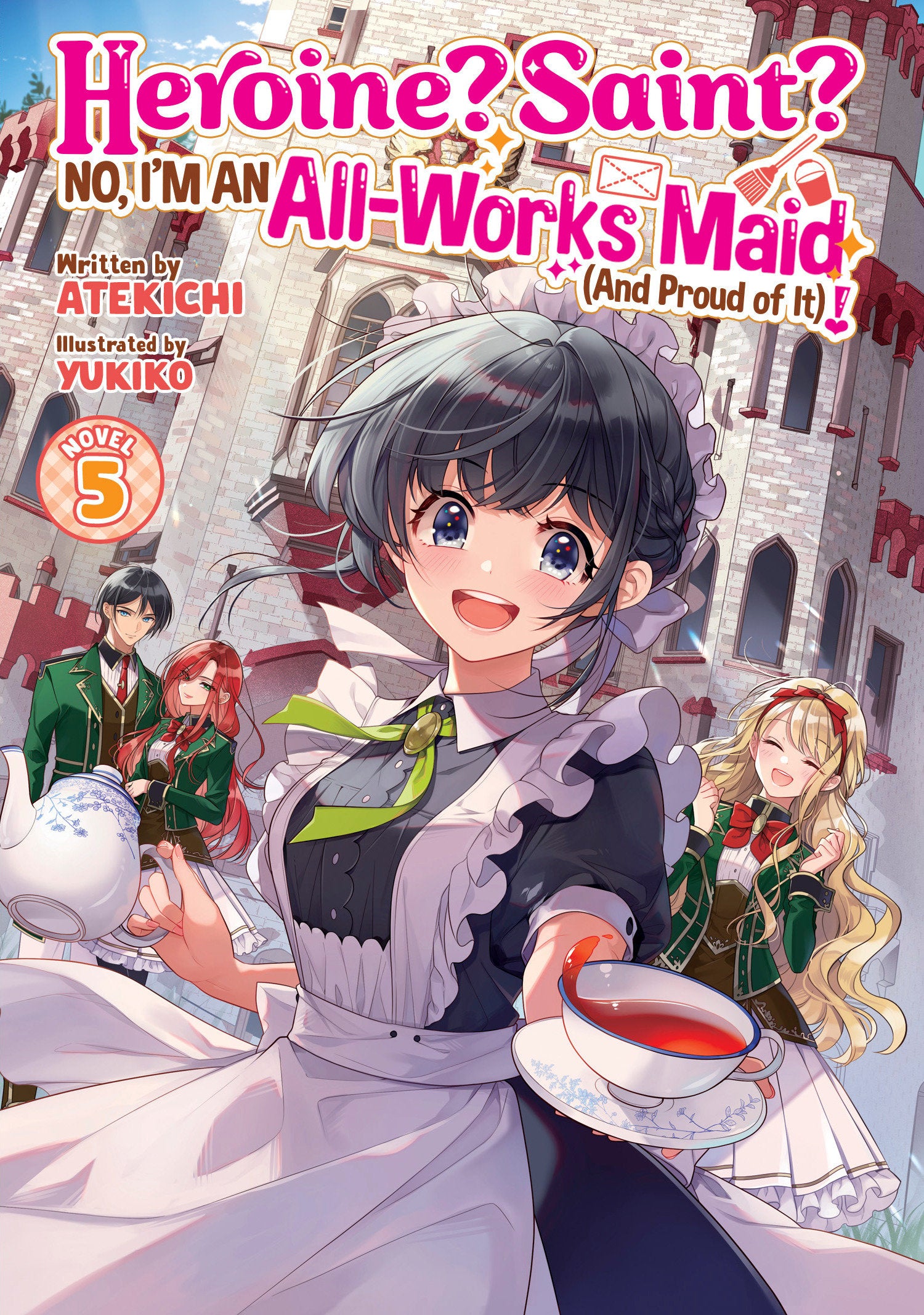 Heroine? Saint? No, I'm An All Works Maid (And Proud Of It)! (Light Novel) Volume. 5 | BD Cosmos