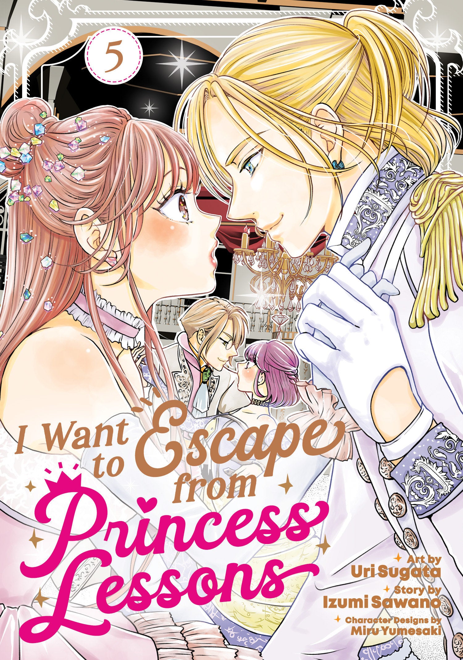 I Want To Escape From Princess Lessons (Manga) Volume. 5 | BD Cosmos