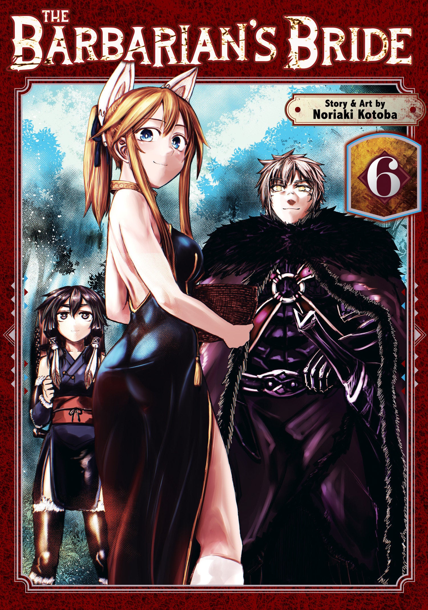 The Barbarian's Bride Volume. 6 | BD Cosmos