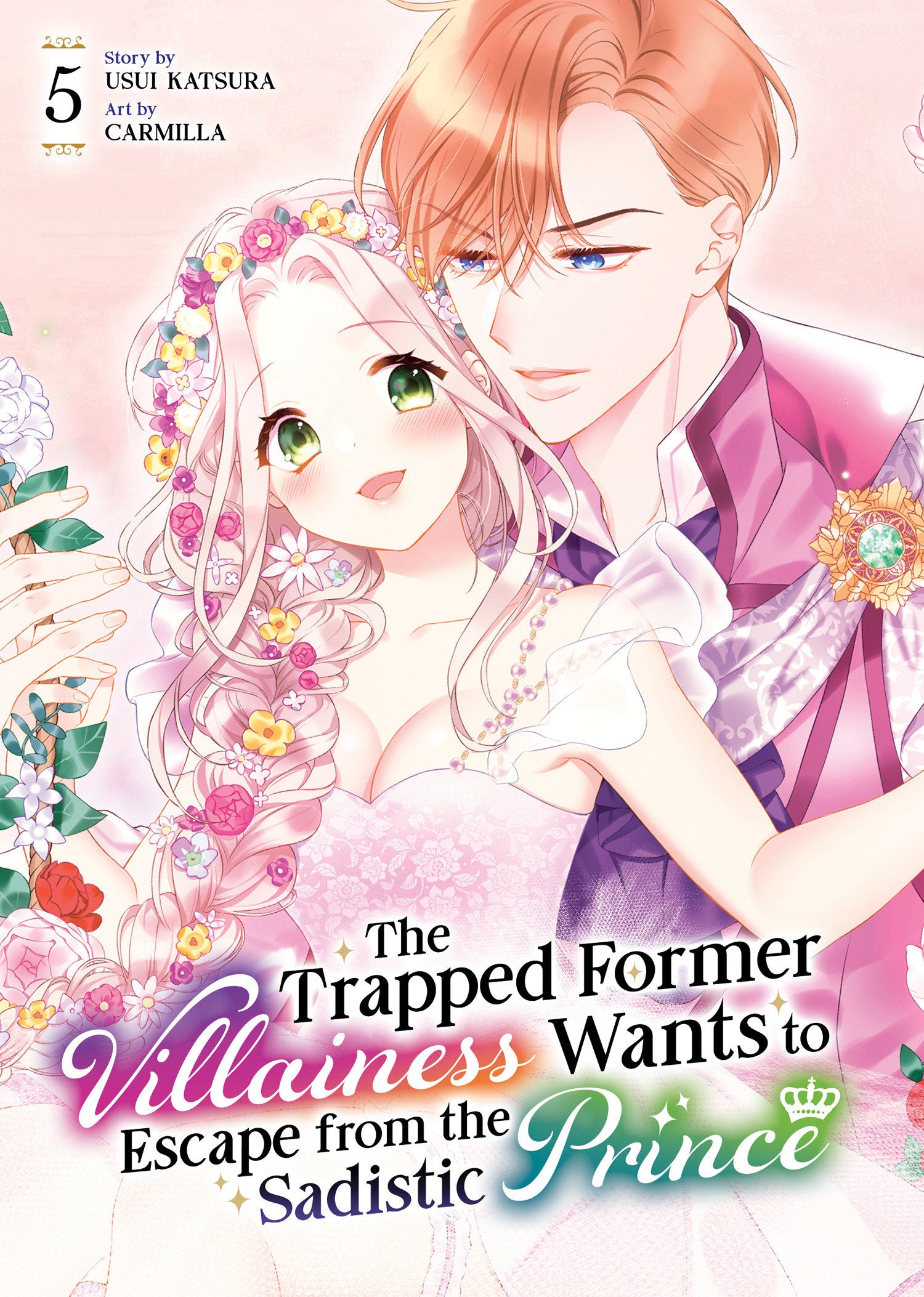 The Trapped Former Villainess Wants To Escape From The Sadistic Prince Volume. 5 | BD Cosmos