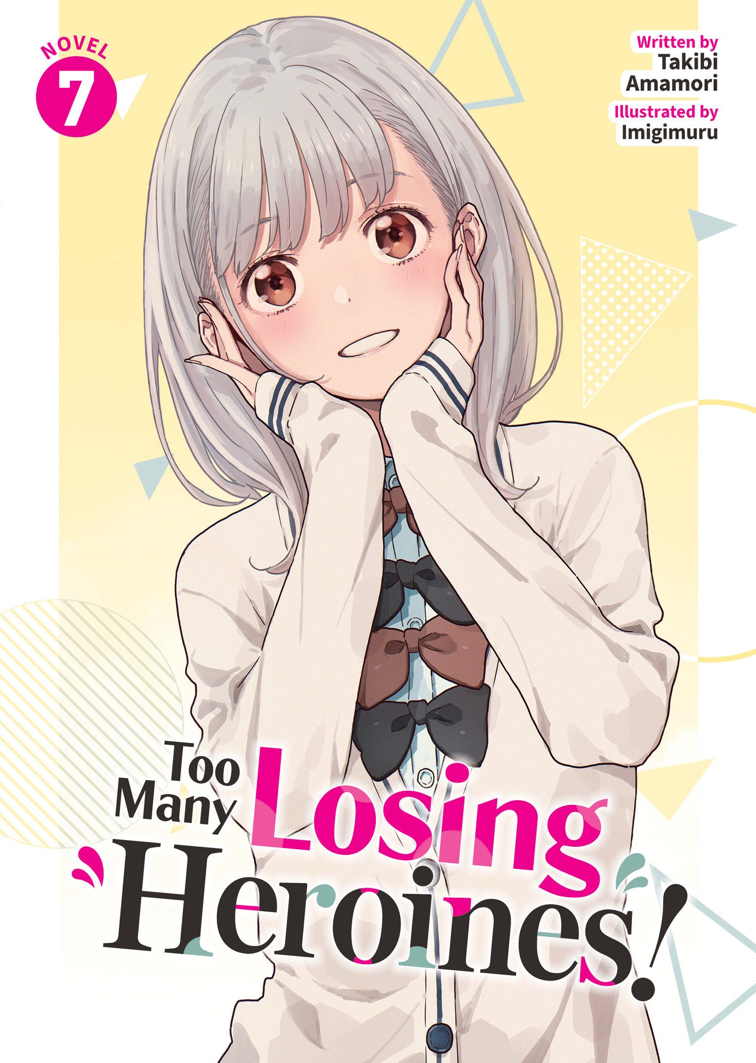 Too Many Losing Heroines! (Light Novel) Vol. 7 | BD Cosmos