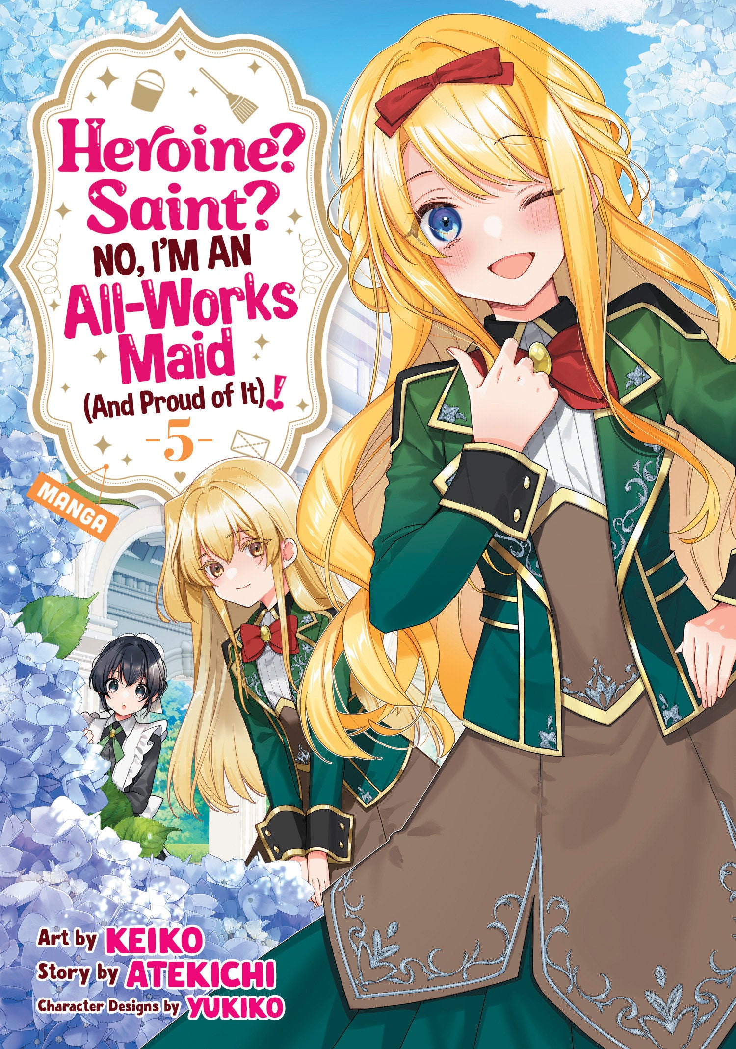 Heroine? Saint? No, I'm An All Works Maid (And Proud Of It)! (Manga) Volume. 5 | BD Cosmos