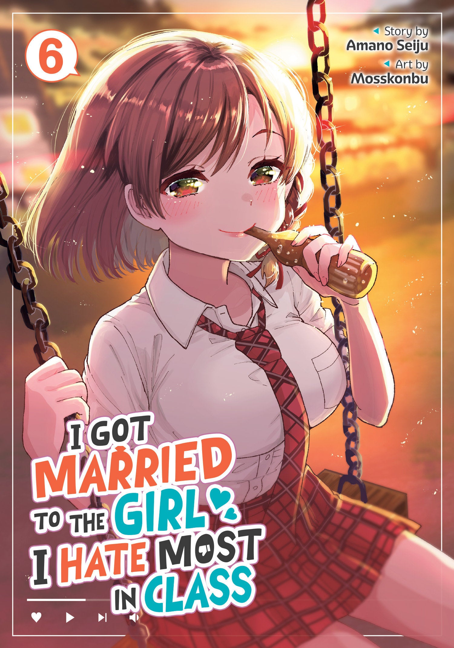 I Got Married To The Girl I Hate Most In Class (Manga) Volume. 6 | BD Cosmos