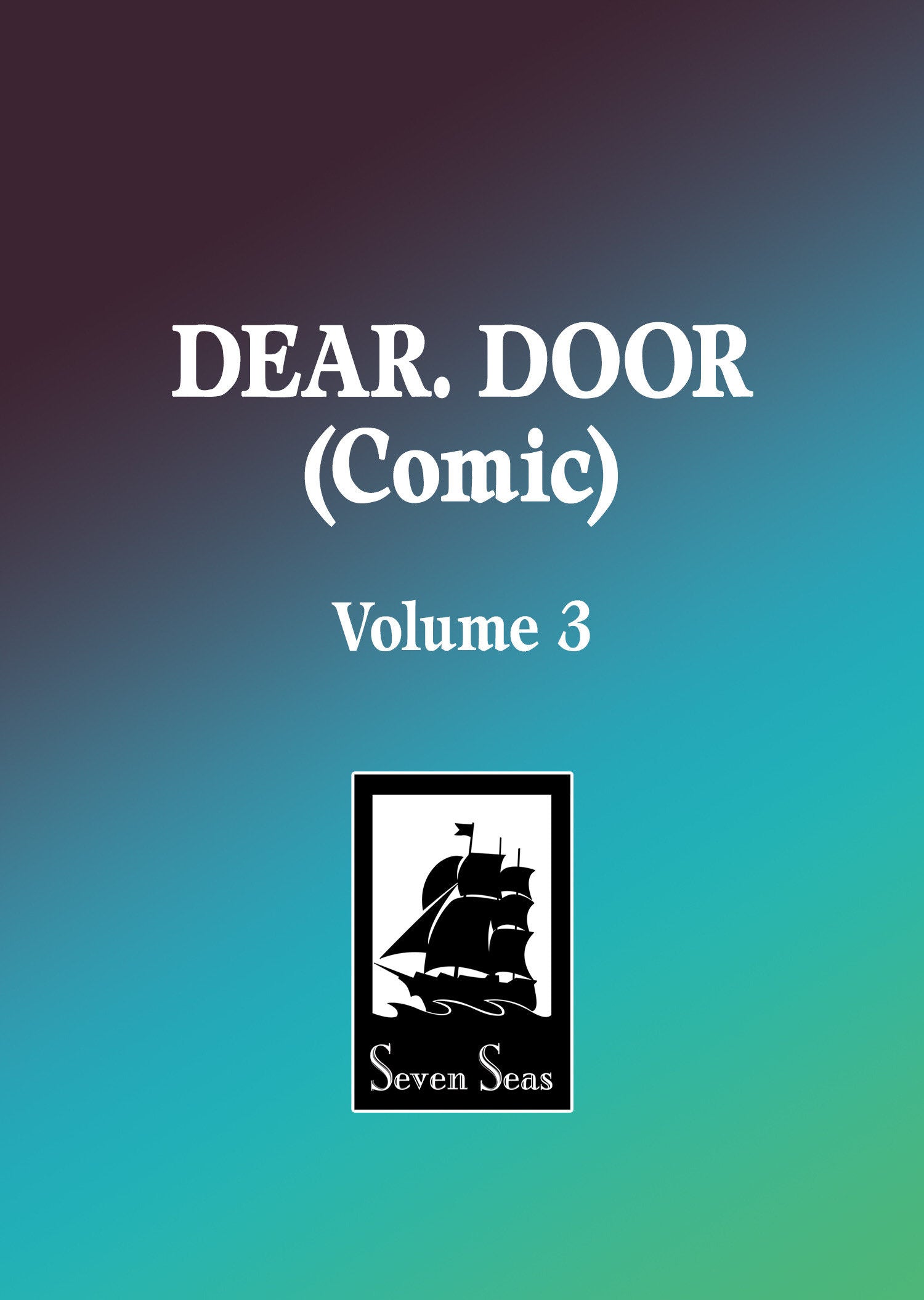 Dear. Door (Comic) Volume. 3 | BD Cosmos