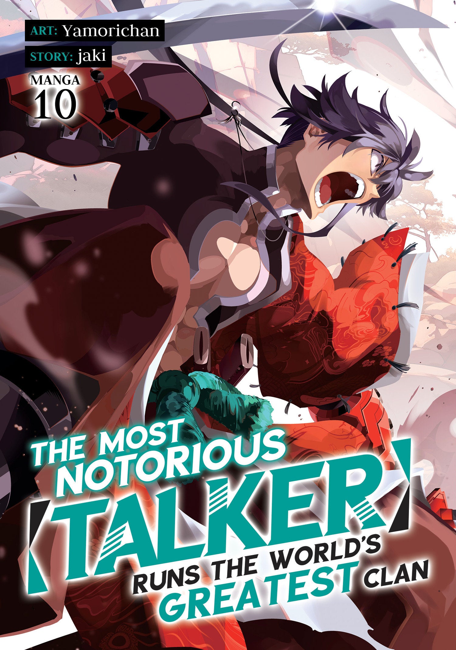 The Most Notorious "Talker" Runs The World's Greatest Clan (Manga) Volume. 10 | BD Cosmos