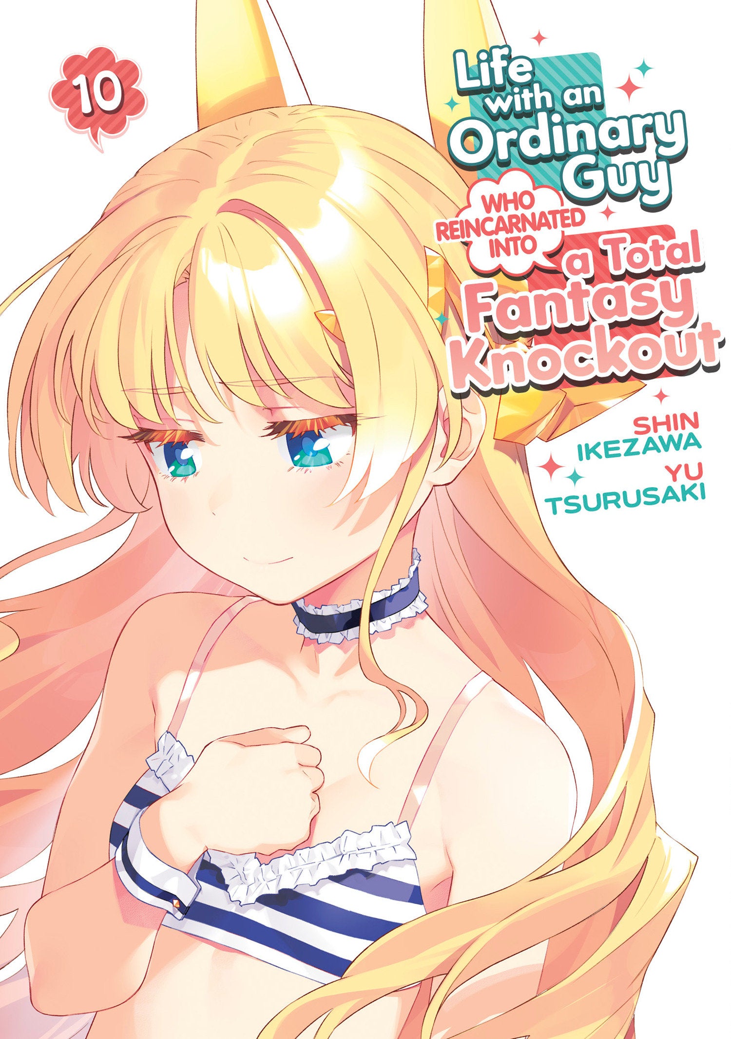 Life With An Ordinary Guy Who Reincarnated Into A Total Fantasy Knockout Volume. 10 | BD Cosmos