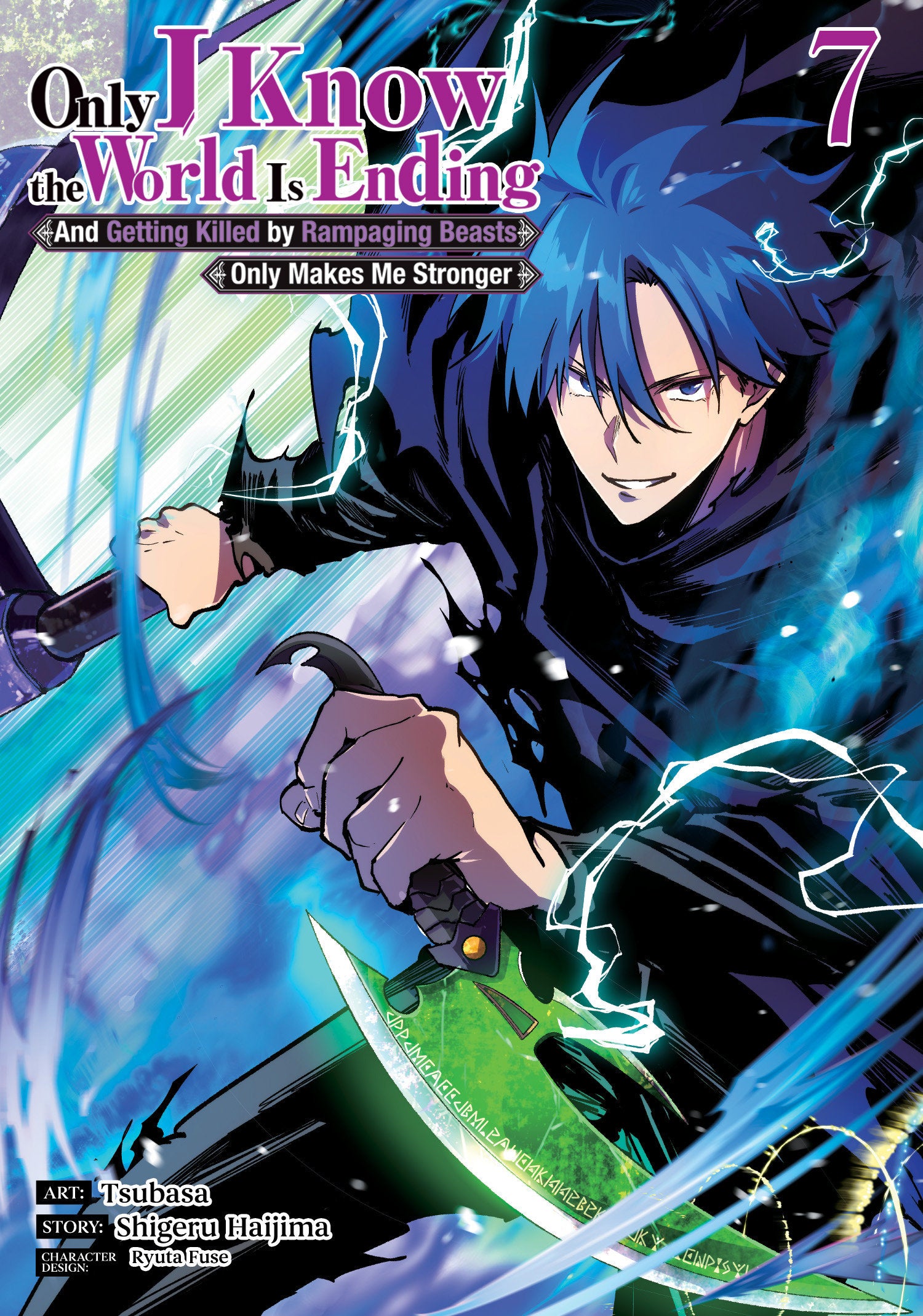 Only I Know The World Is Ending And Getting Killed By Rampaging Beasts Only Makes Me Stronger (Manga) Volume. 7 | BD Cosmos