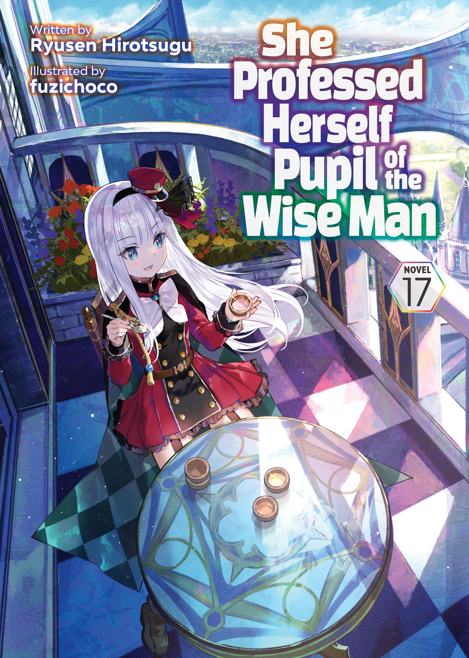 She Professed Herself Pupil Of The Wise Man (Light Novel) Volume. 17 | BD Cosmos
