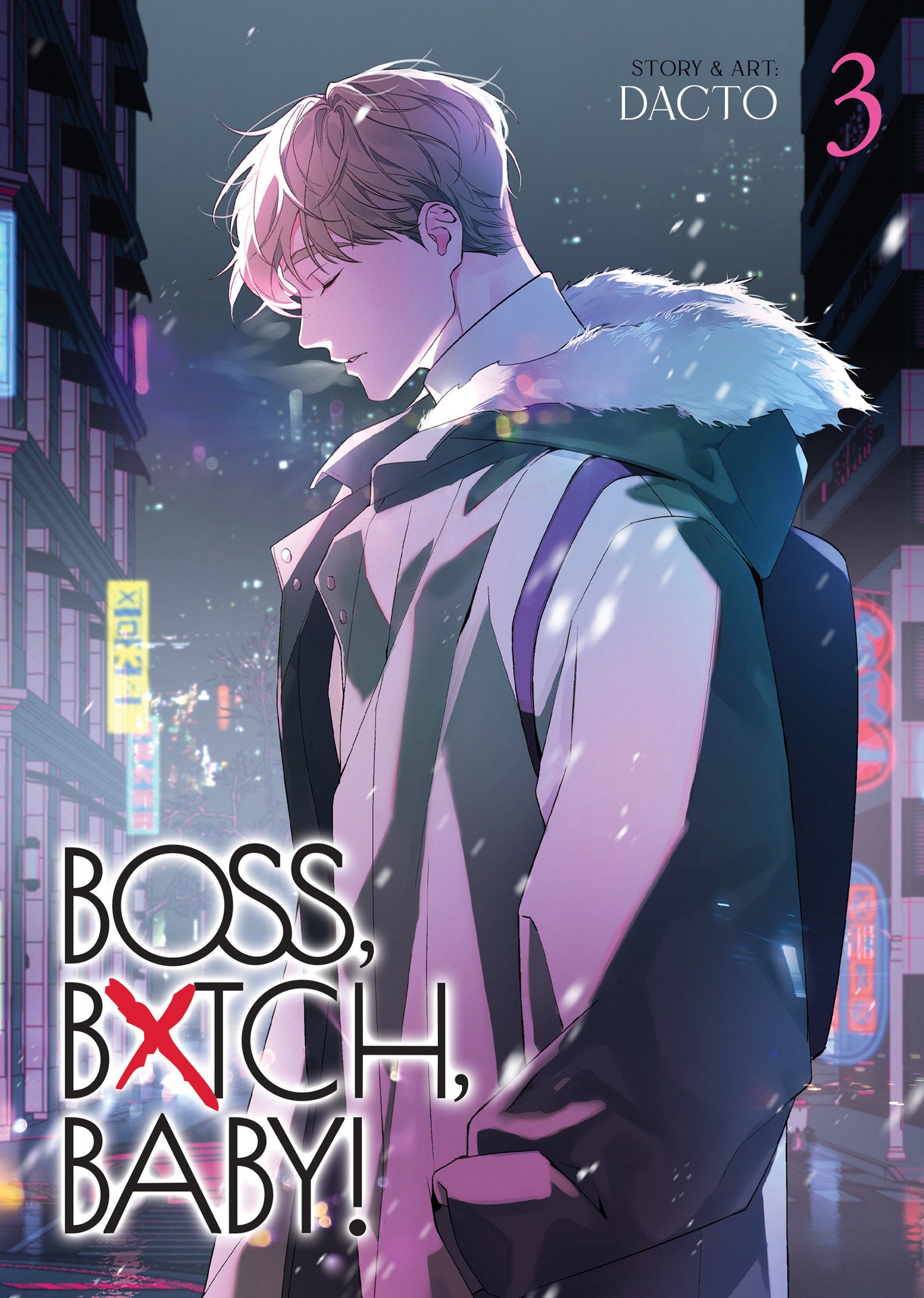 Boss, Bxtch, Baby Volume. 3 | BD Cosmos