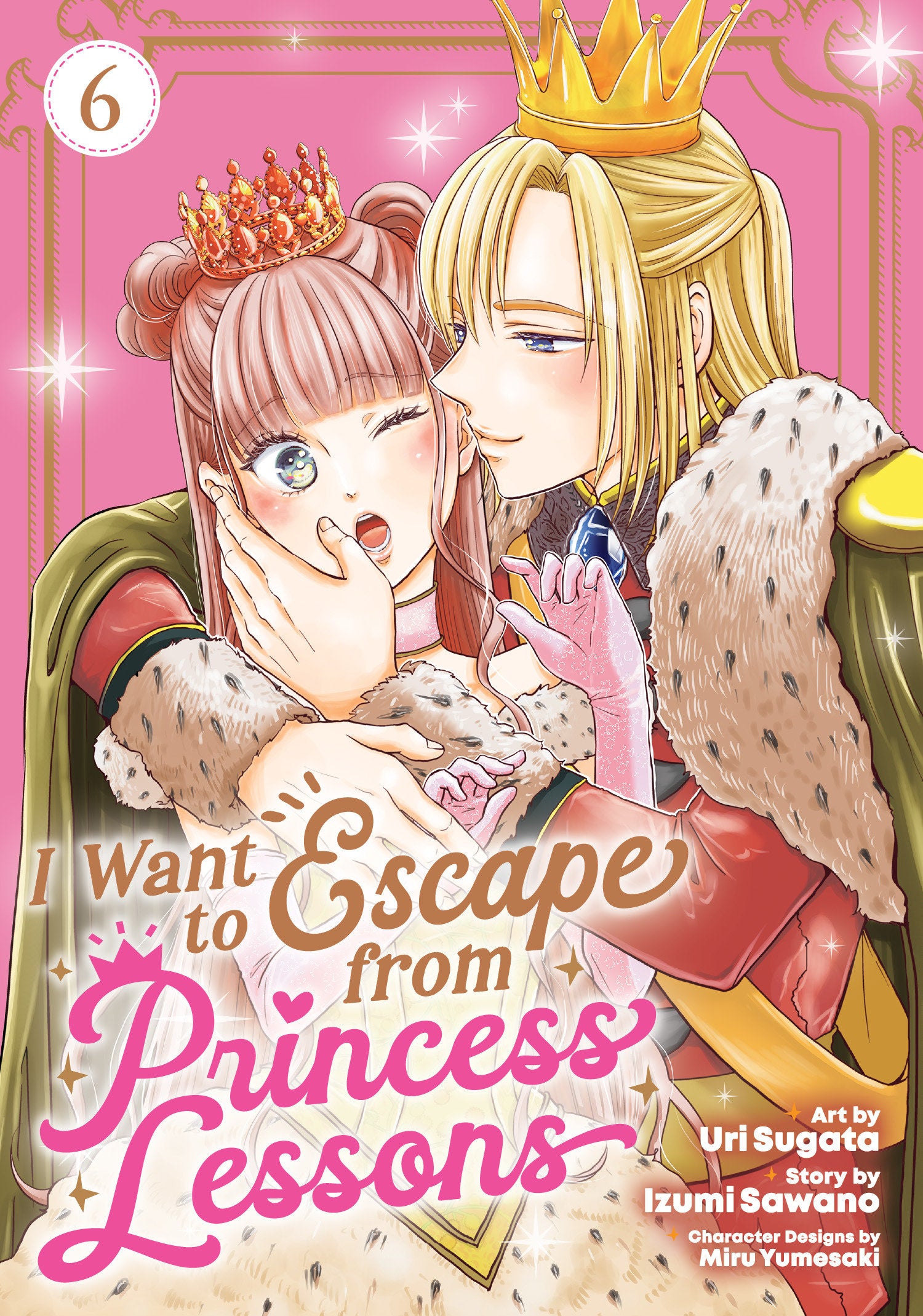 I Want To Escape From Princess Lessons (Manga) Volume. 6 | BD Cosmos