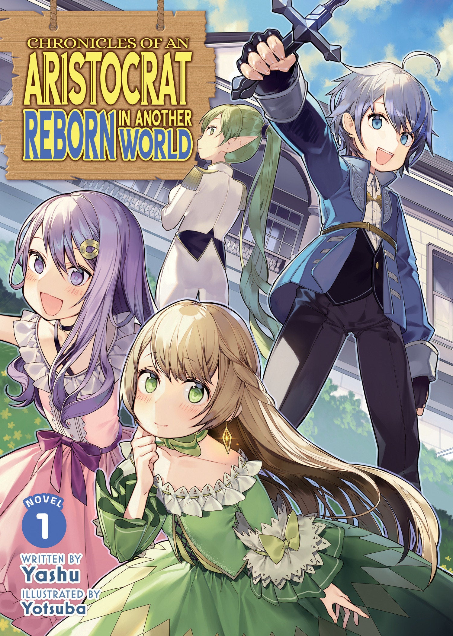 Chronicles Of An Aristocrat Reborn In Another World (Light Novel) Volume. 1 | BD Cosmos