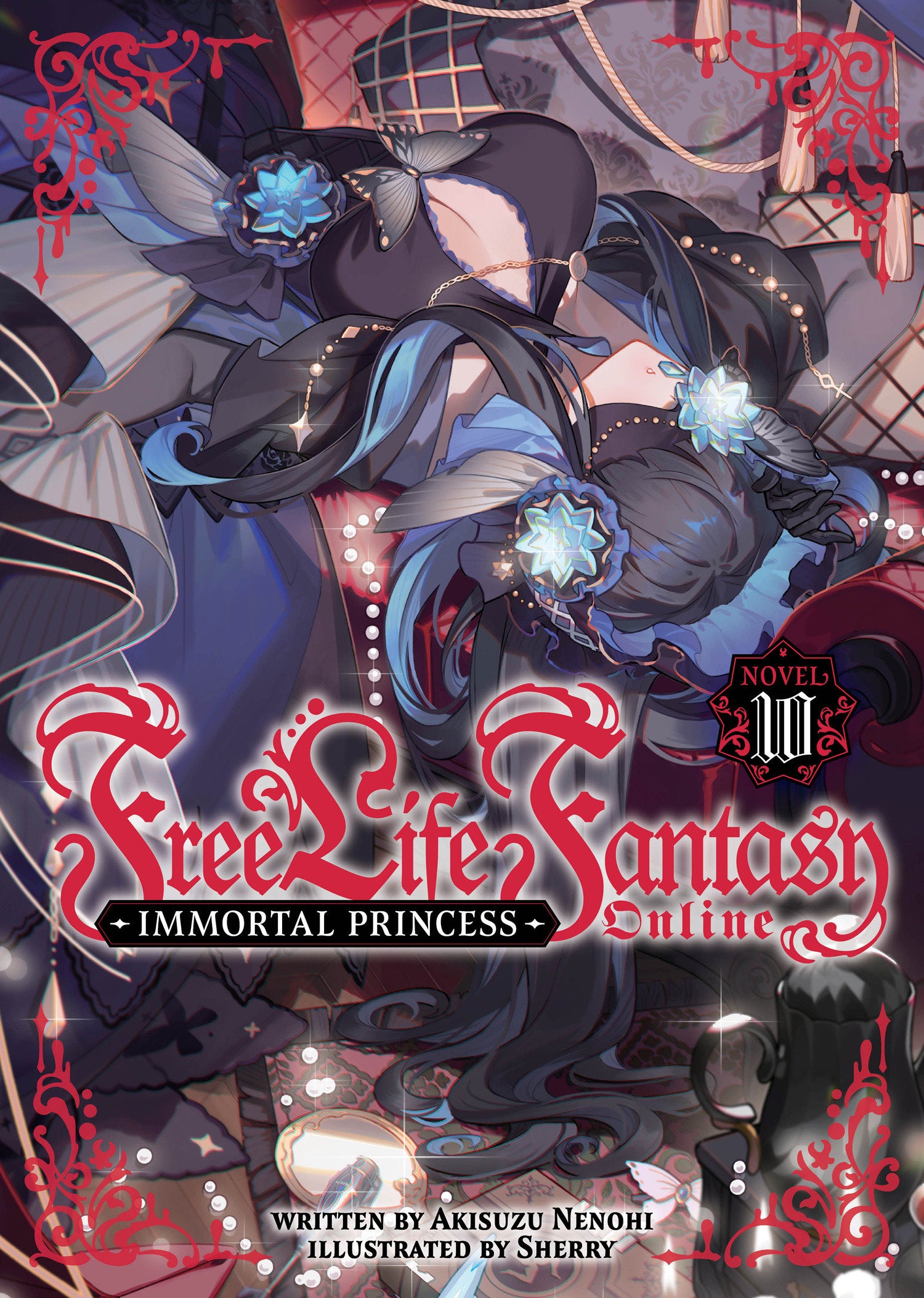 Free Life Fantasy Online: Immortal Princess (Light Novel) Volume. 10 | BD Cosmos