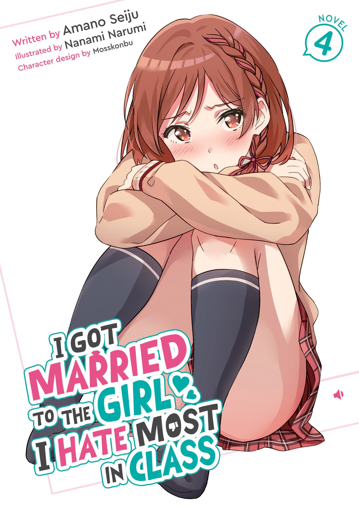 I Got Married To The Girl I Hate Most In Class (Light Novel) Volume. 4 | BD Cosmos