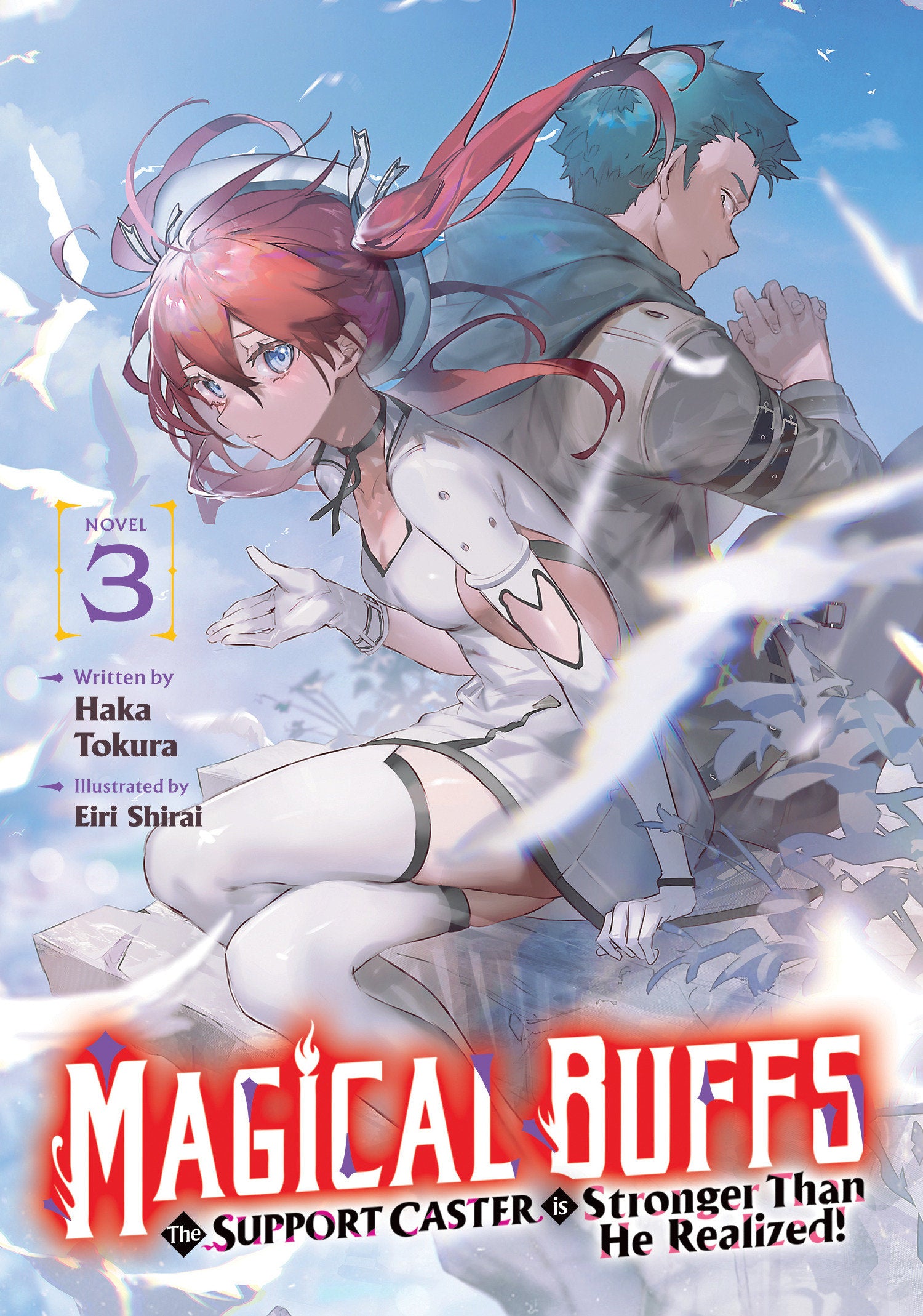 Magical Buffs: The Support Caster Is Stronger Than He Realized! (Light Novel) Volume. 3 | BD Cosmos