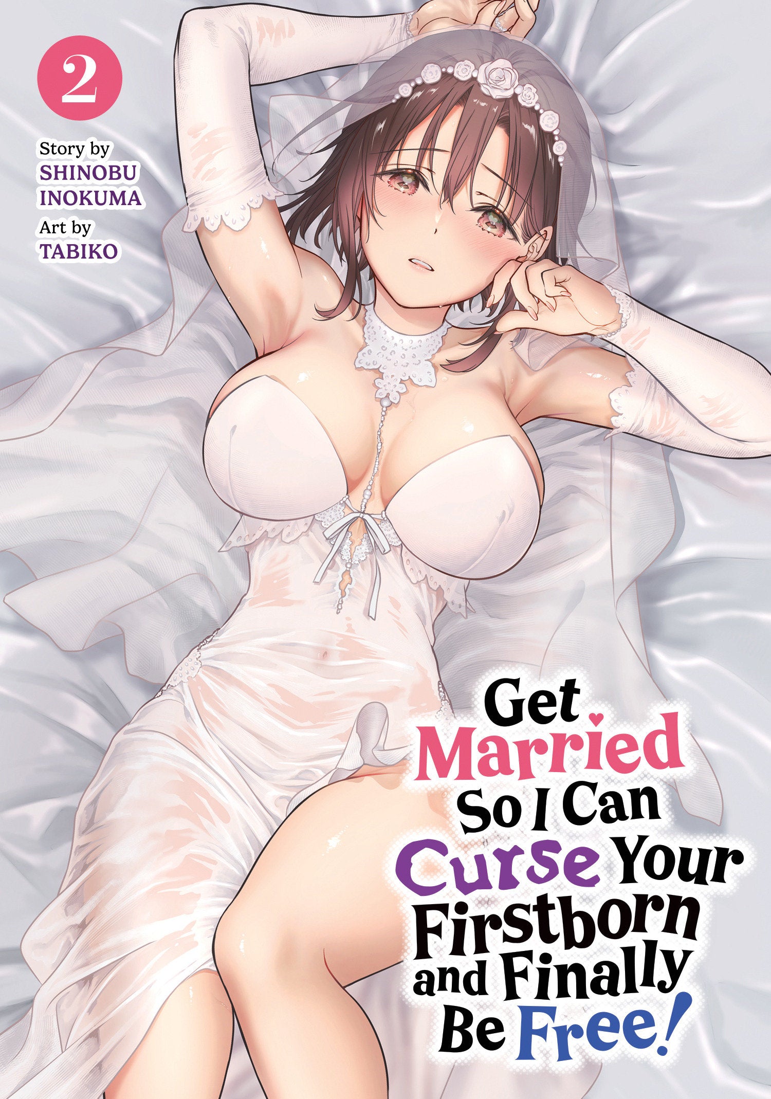 Get Married So I Can Curse Your Firstborn And Finally Be Free! Volume. 2 | BD Cosmos