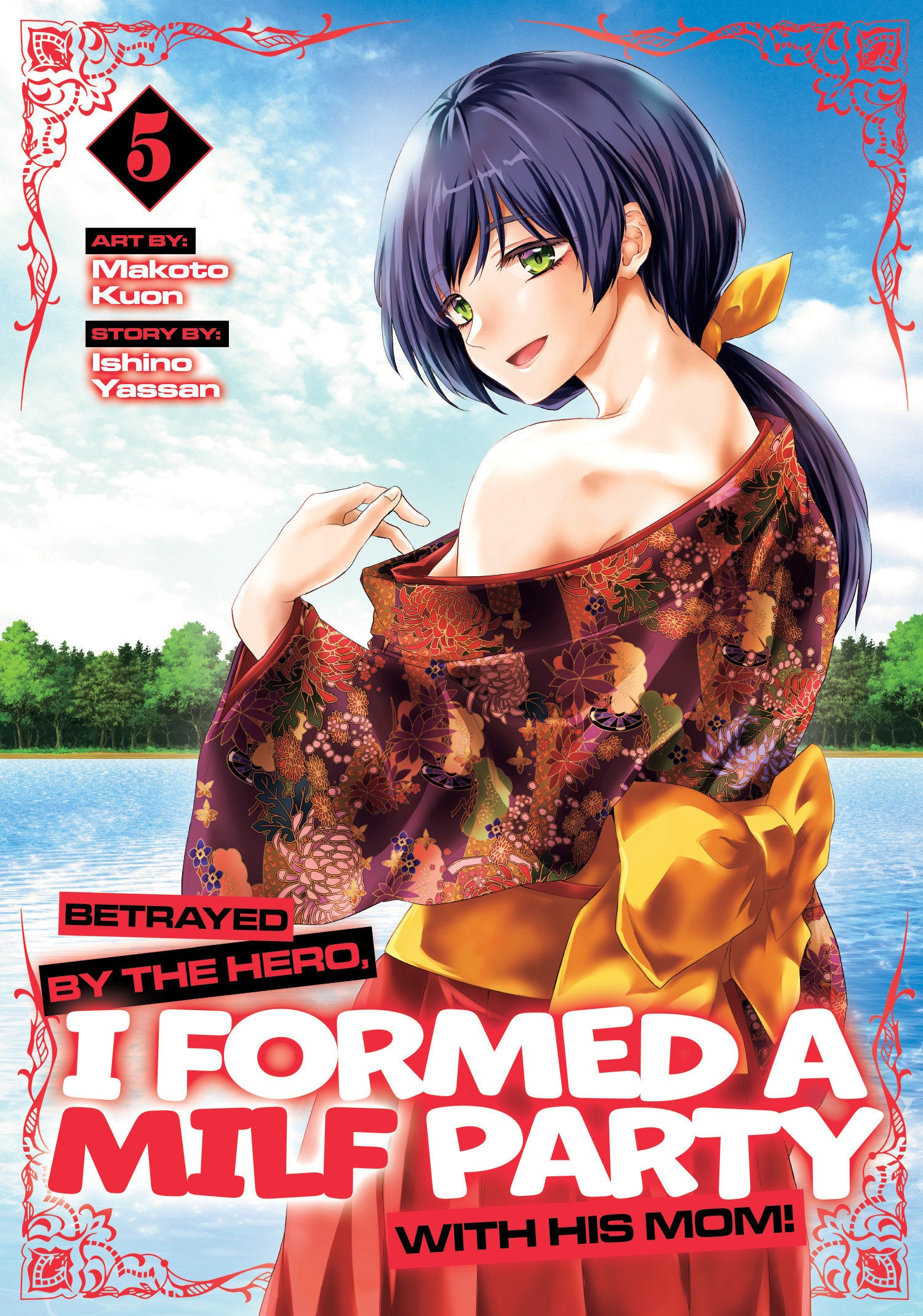 Betrayed By The Hero, I Formed A Milf Party With His Mom! (Manga) Volume. 5 | BD Cosmos