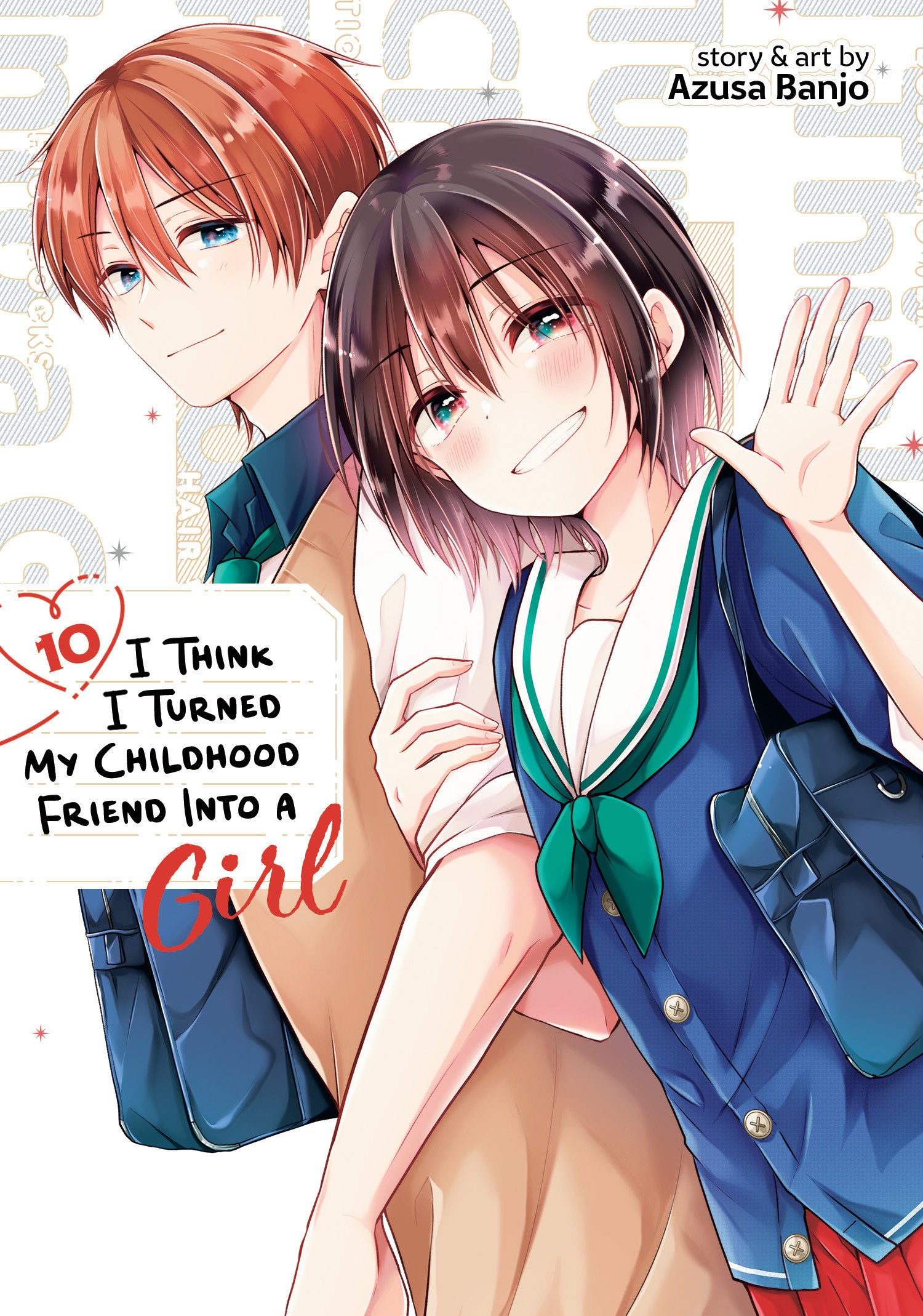 I Think I Turned My Childhood Friend Into A Girl Volume. 10 | BD Cosmos
